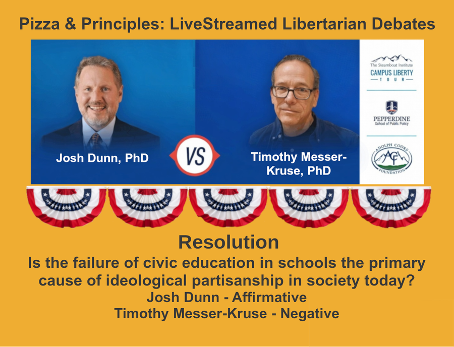 Pizza & Principles - Libertarian Debates: Education's Role in Partisanship